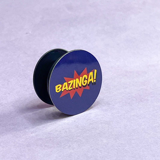 Bazinga Pop Socket