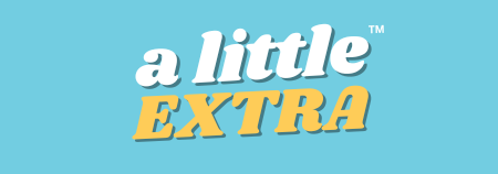 A Little Extra